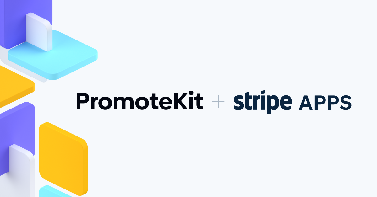 Cover Image for PromoteKit + Stripe Apps
